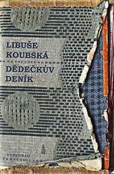 Dědečkův deník - Libuše Koubská - 15x21 cm