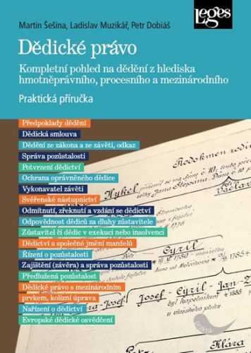 Dědické právo - Kompletní pohled na dědění z hlediska hmotněprávního
