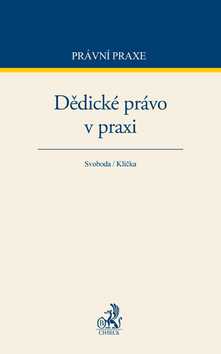 Dědické právo v praxi - Svoboda
