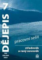 Dějepis 7.ročník ZŠ středověk a raný novověk - pracovní sešit - Parkan František a kolektiv - A4