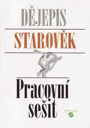 Dějepis - Starověk - PS - Málková - 1. vydání