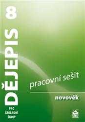 Dějepis pro 8.ročník základní školy - novověk - pracovní sešit - Parkan František a kolektiv - A4