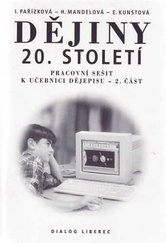 Dějiny 20.století 9.r. - pracovní sešit 2.část