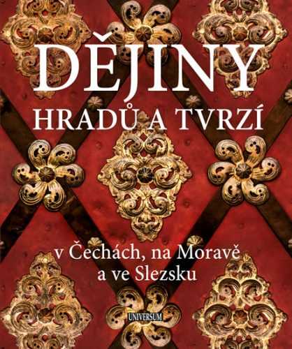 Dějiny hradů a tvrzí v Čechách