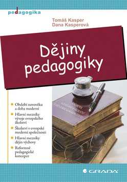 Dějiny pedagogiky - Kasper Tomáš