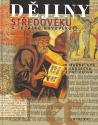 Dějiny středověku a počátku novověku 7.ročník základní školy