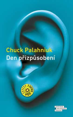 Den přizpůsobení - Palahniuk Chuck