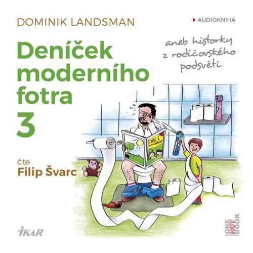 Deníček moderního fotra 3 - CDmp3 - Landsman Dominik