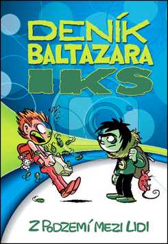 Deník Baltazara Iks - Giorgio Urbano da Cechia