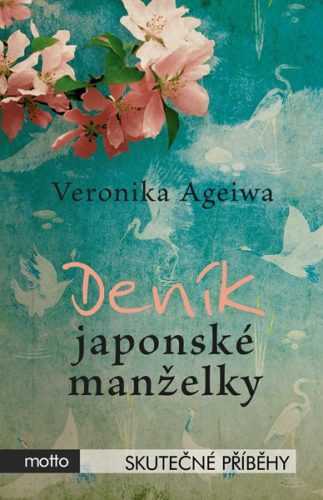 Deník japonské manželky - Veronika Ageiwa - 12x19 cm