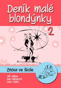 Deník malé blondýnky Znova ve škole - 15x21