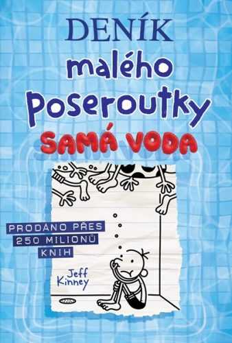 Deník malého poseroutky 15 - Samá voda - Jeff Kinney - 15x21 cm