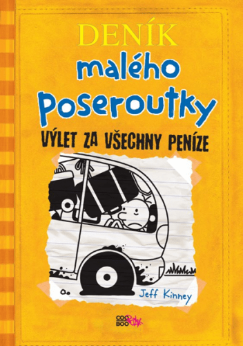 Deník malého poseroutky 9 - Výlet za všechny peníze - Jeff Kinney - 15x21 cm