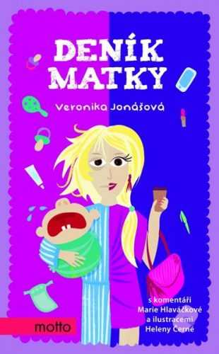 Deník matky - Veronika Jonášová