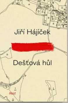 Dešťová hůl - Jiří Hájíček