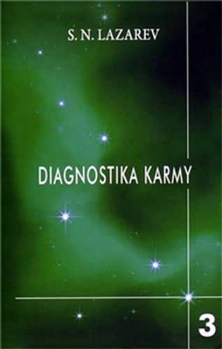 Diagnostika karmy 3 - Láska - Lazarev S. N. - 3x20
