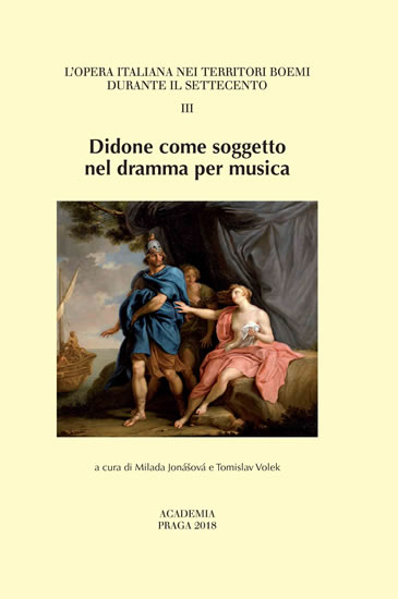 Didone come soggetto nel dramma per musica - Jonášová Milada