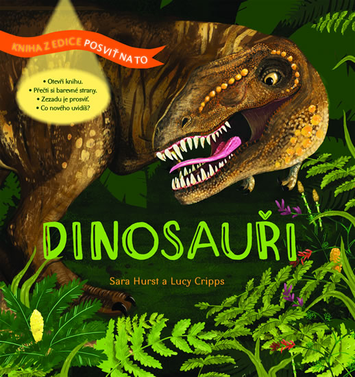 Dinosauři - Posviť na to - Hurst Sara