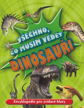 Dinosauři - Všechno