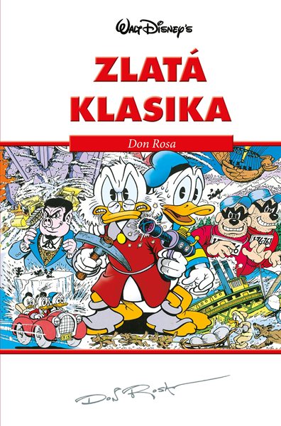 Disney Zlatá klasika Don Rosa - Walt Disney - 16x24 cm