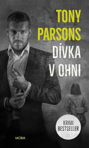 Dívka v ohni - Parsons Tony