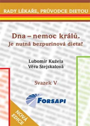 Dna - nemoc králů. - Kužela Lubomír - 13