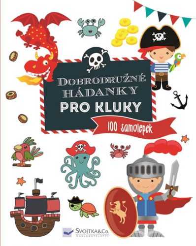 Dobrodružné hádanky pro kluky - 100 samolepek - neuveden