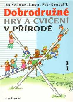 Dobrodružné hry a cvičení v přírodě - Jan Neuman - 14