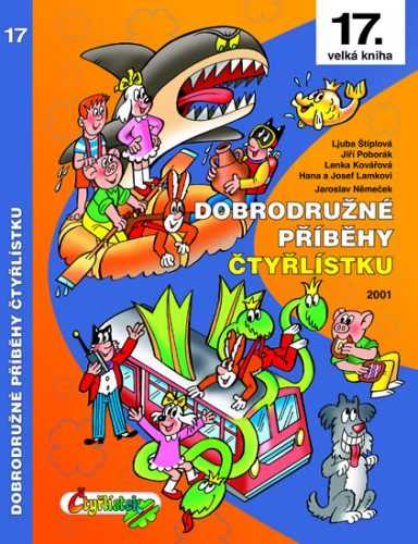 Dobrodružné příběhy Čtyřlístku - Němeček Jaroslav