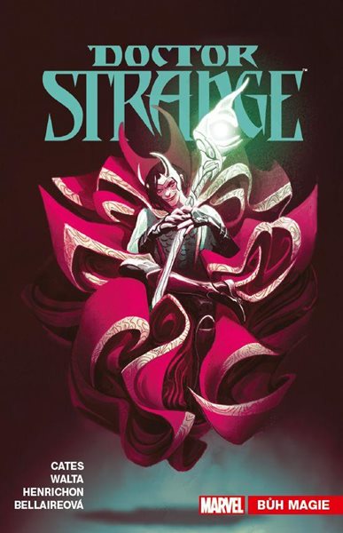 Doctor Strange 6 - Bůh magie - Cates Donny