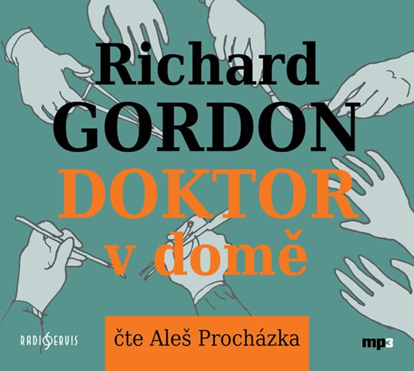 Doktor v domě - CDmp3 (Čte Aleš Procházka) - Gordon Richard