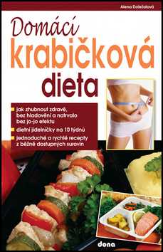 Domácí krabičková dieta - Doležalová Alena - 15x23