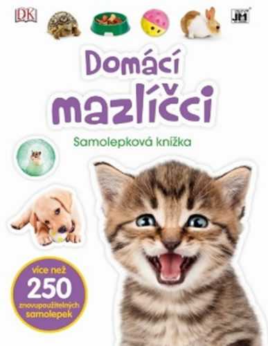Domácí mazlíčci - Samolepková knížka - neuveden