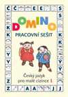 Domino Český jazyk pro malé cizince 1 - pracovní sešit - Škodová Svatava - A4