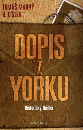 Dopis z Yorku - Marný Tomáš