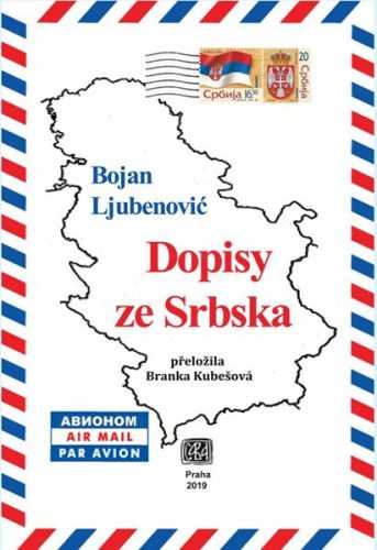 Dopisy ze Srbska - Ljubenović Bojan