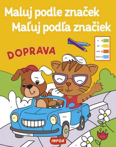 Doprava - Maluj podle značek / Maľuj podľa značiek - neuveden