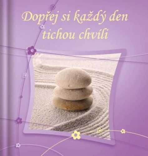 Dopřej si každý den tichou chvíli - neuveden - 11