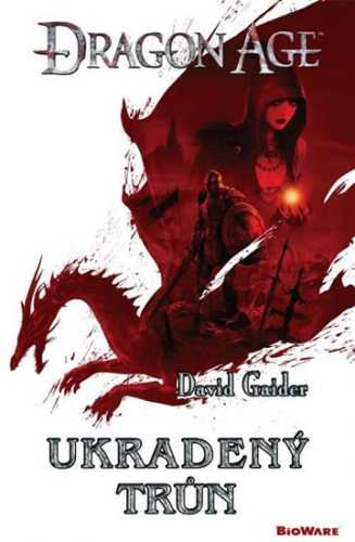 Dragon Age 1 - Ukradený trůn - Gaider David