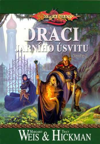 DragonLance (05) - Draci jarního úsvitu - Weis Margaret