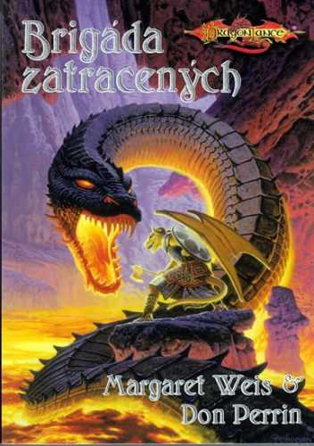 DragonLance - Brigáda zatracených - Weis Margaret