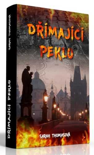 Dřímající peklo - Thomasová Sarah