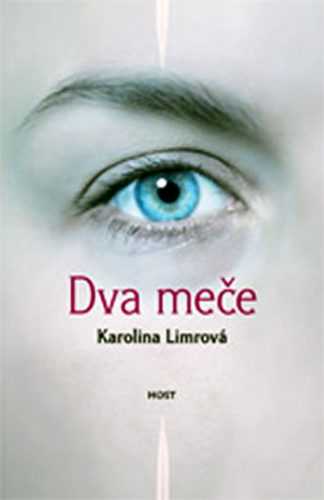Dva meče - Limrová Karolina - 14x20