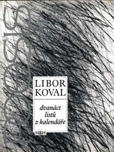 Dvanáct listů z kalendáře - Koval Libor - 14