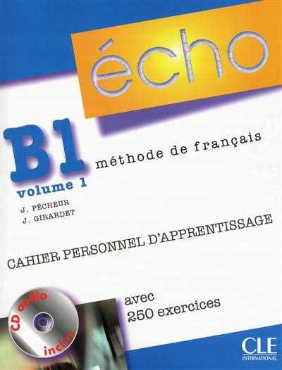 Echo B1.1 - Cahier personnel d´apprentissage + CD + corrigés