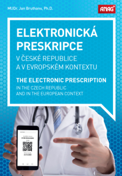 Elektronická preskripce v České republice a v evropském kontextu - MUDr. Jan Bruthans