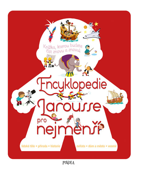 Encyklopedie Larousse pro nejmenší - neuveden