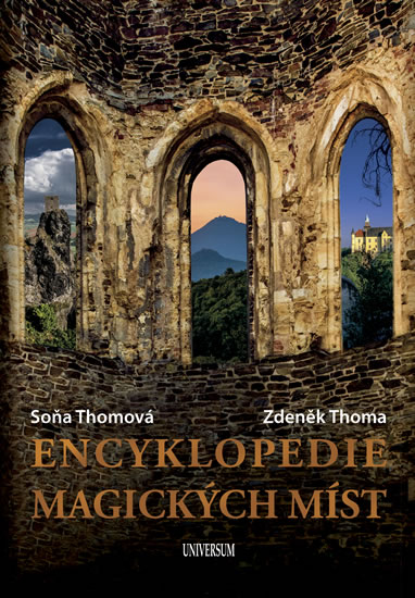 Encyklopedie magických míst - Thomová Soňa