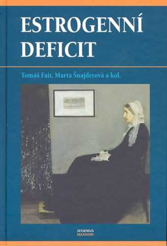 Estrogenní deficit - Fait Tomáš