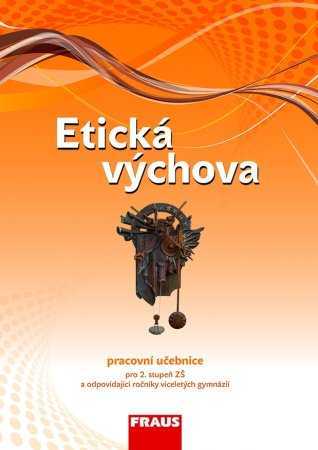 Etická výchova - pracovní učebnice /podle RVP ZV/ - Vymětal J.